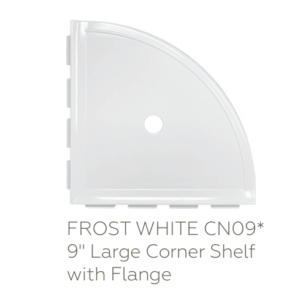 9" Large Corner Shelf with Flange CN09 Frost White